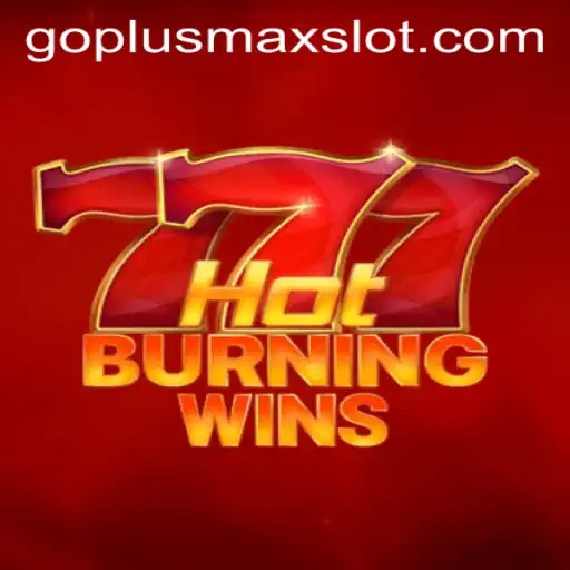 Discover the Thrills of HotBurningWins: A Deep Dive into the Latest Gaming Sensation with a GOPLUSMAX Twist